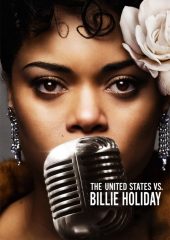 The United States vs. Billie Holiday izle