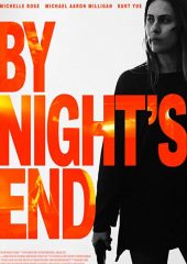 By Nights End Türkçe 4k izle