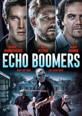 Echo Boomers full izle
