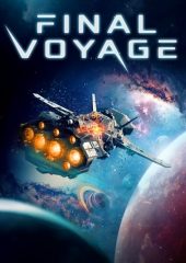 Final Voyage 4k izle