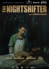 The Nightshifter 4k izle