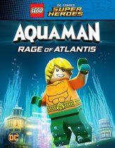 Lego Süper Kahramanlar: Aquaman – Atlantis ’in Öfkesi