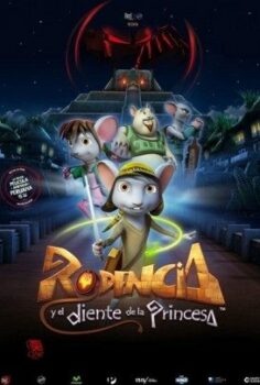 Rodencia y el Diente de la Princesa